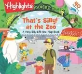 That′s Silly at the Zoo