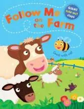 Follow Me on the Farm