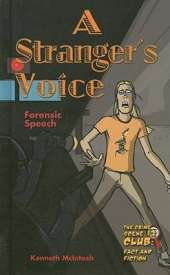 A Stranger's Voice: Forensic Speech
