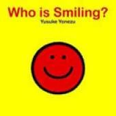 Who is Smiling?
