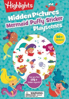 Mermaid Hidden Pictures Puffy Sticker Playscenes: Best Mermaid Gift for Kids 3-6 with Mazes, Matching Games, Mermaid Crafts & Over  50 Mermaid Stickers