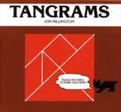 Tangrams: Puzzle Pictures to Make You Think