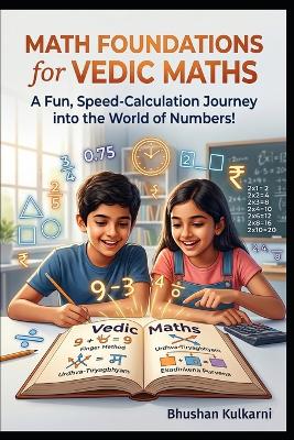Math Foundations for Vedic Maths.