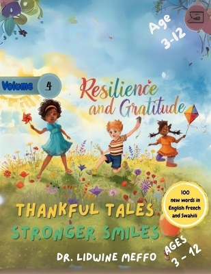 Resilience and Gratitude: Thankful Tales, Stronger Smiles