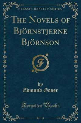 The Novels of Björnstjerne Björnson (Classic Reprint)