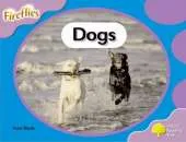 Oxford Reading Tree: Level 1+: Fireflies: Dogs