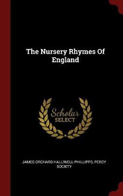 The Nursery Rhymes of England