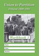 Union to Partition: Ireland, 1800-1921