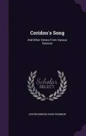 Coridon's Song: And Other Verses from Various Sources