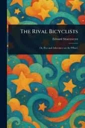 The Rival Bicyclists