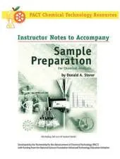 Instructor Notes to Accompany Sample Preparation for Chemical Analysis