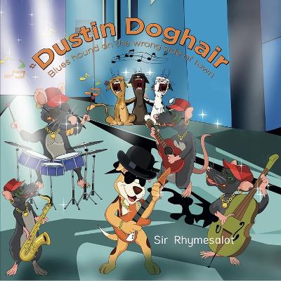 Dustin Doghair: A Blues Hound onthe Wrong Side of Town