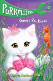 Purrmaids 3: Seasick Sea Horse