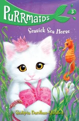 Purrmaids 3: Seasick Sea Horse