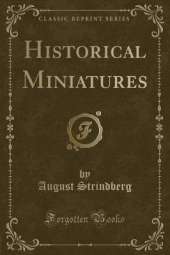 Historical Miniatures (Classic Reprint)