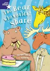 Star Shareed: The Bear who Wouldn't Share Big Book