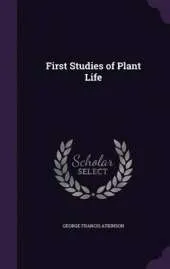 First Studies of Plant Life