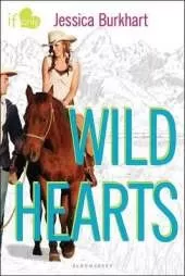 Wild Hearts: An If Only novel