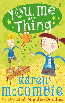 You, Me and Thing 2: the Dreaded Noodle-Doodles