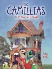 The Camillias: A Dream With Wings