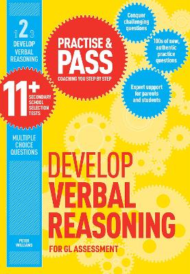 Practise & Pass 11+ Level Two: Develop Verbal Reasoning: For Gl Assessment
