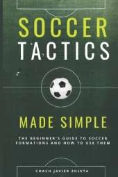 Soccer Tactics Made Simple