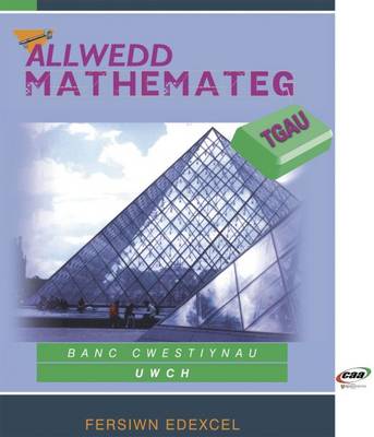 Banc Cwestiynau Uwch: Manylebau A a B TGAU Edexcel