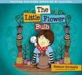 The Little Flower Bulb: Helping Children Bereaved by Suicide