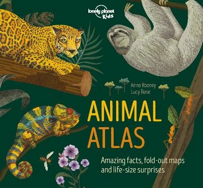 Lonely Planet Kids Animal Atlas: Amazing Facts & Fold Out Maps | Explore Creature Features From a Bear's Paw to a Baby Turtle | Packed with Beautiful Illustrations