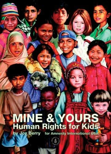 Mine and Yours: Human Rights for Kids