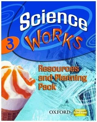 Science Works: 3: Resources and Planning Pack