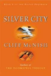 Silver Sequence: Silver City