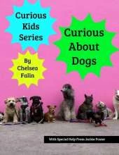 Curious About Dogs
