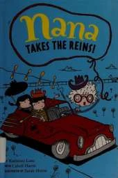Nana Takes the Reins