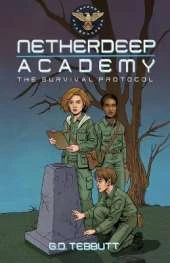 Netherdeep Academy: The Survival Protocol
