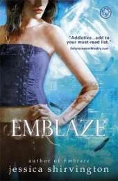 Embrace: Emblaze: Book 3