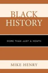 Black History: More than Just a Month