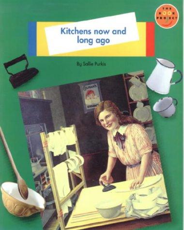 Kitchens Now/Ago Non-Fiction 1