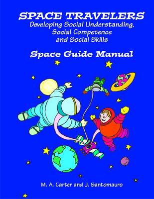 Space Travelers: An Interactive Program for Developing Social Understanding