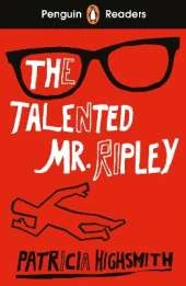 Penguin Readers Level 6: The Talented Mr Ripley (ELT Graded Reader): Abridged Edition