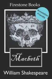 Macbeth: Annotation-Friendly Edition (Firestone Books)