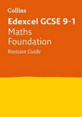 Edexcel GCSE 9-1 Maths Foundation Revision Guide: Ideal for the 2026 and 2027 Exams
