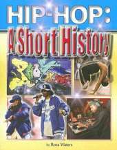 Hip-hop: A Short History