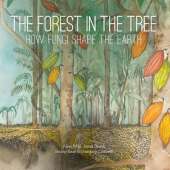 The Forest in the Tree: How Fungi Shape the Earth