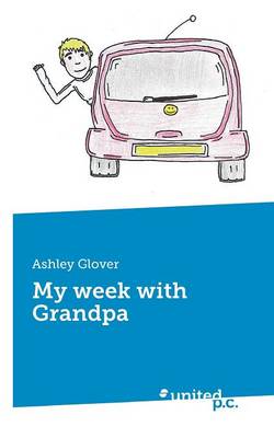 My Week with Grandpa