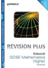 Edexcel Maths Higher Tier: Revision Workbook (inc. Answers)