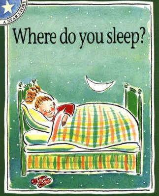 Where Do You Sleep?