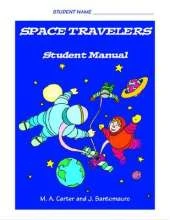 Space Travelers: Student Manual: An Interactive Program for Developing Social Understanding