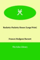 Racketty-Packetty House