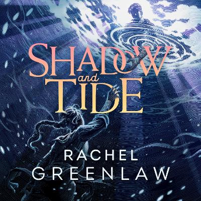 Shadow and Tide